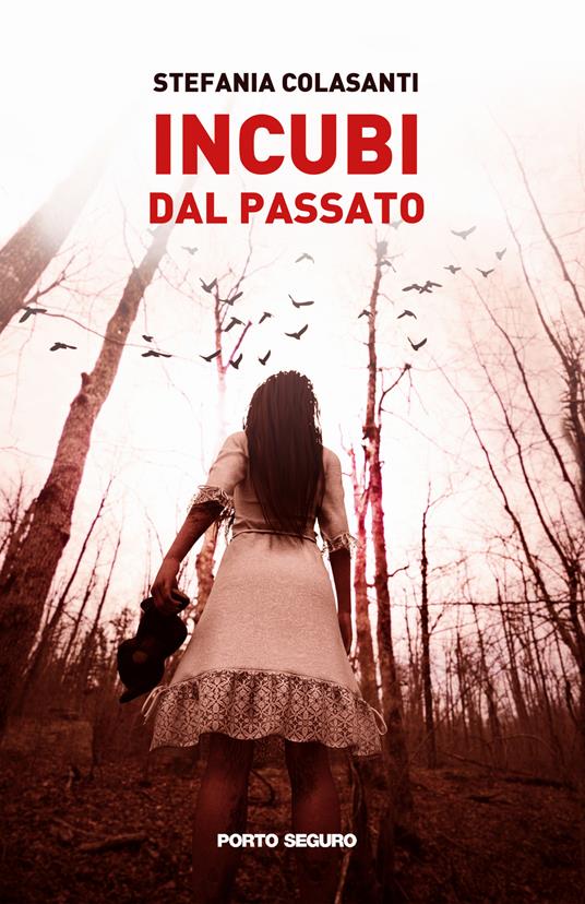 Incubi dal passato - Stefania Colasanti - copertina