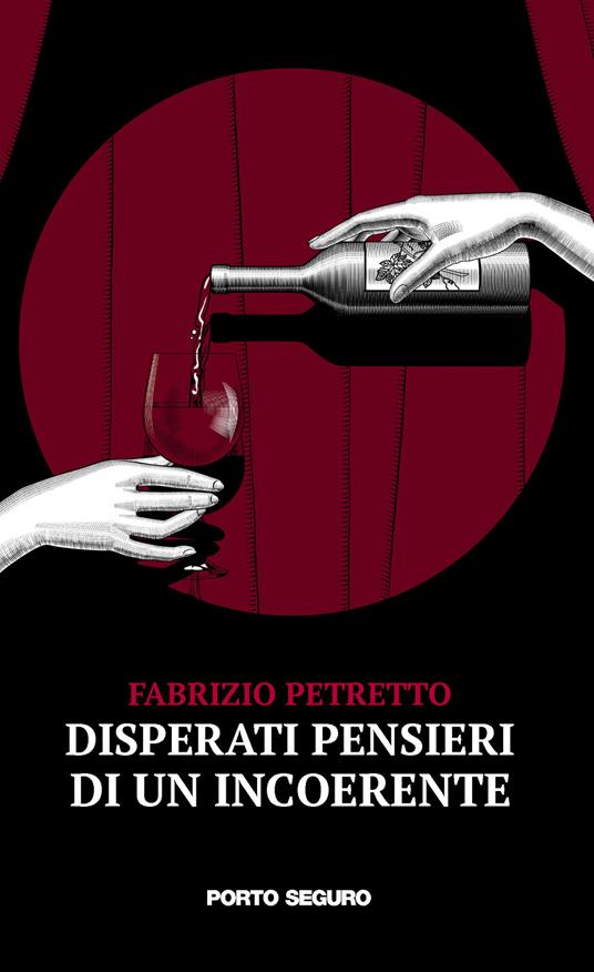 Disperati pensieri di un incoerente - Fabrizio Petretto - copertina