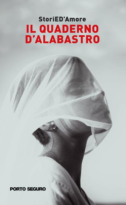 Il quaderno d'alabastro - storiED'Amore - copertina