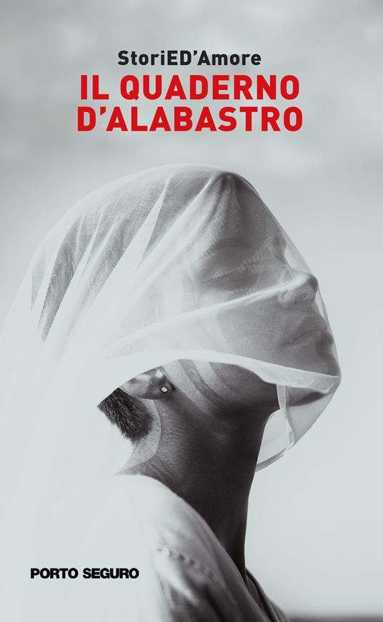 Il quaderno d'alabastro - storiED'Amore - copertina