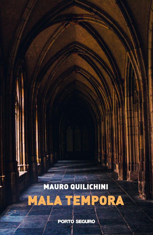 Mala tempora - Mauro Quilichini - copertina