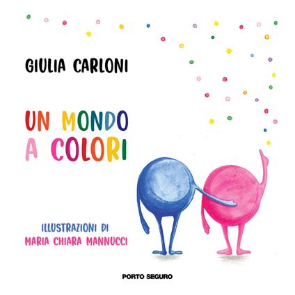 Un mondo a colori - Giulia Carloni - copertina