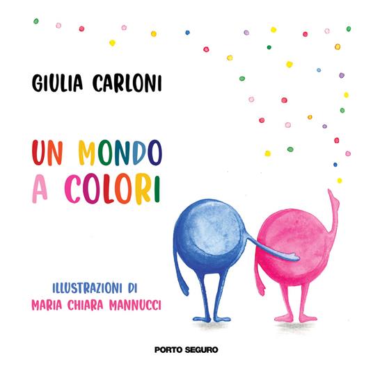 Un mondo a colori - Giulia Carloni - copertina