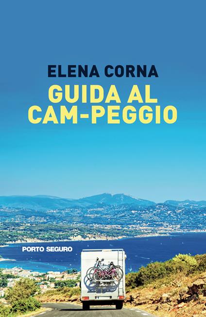 Guida al cam-peggio - Elena Corna - copertina