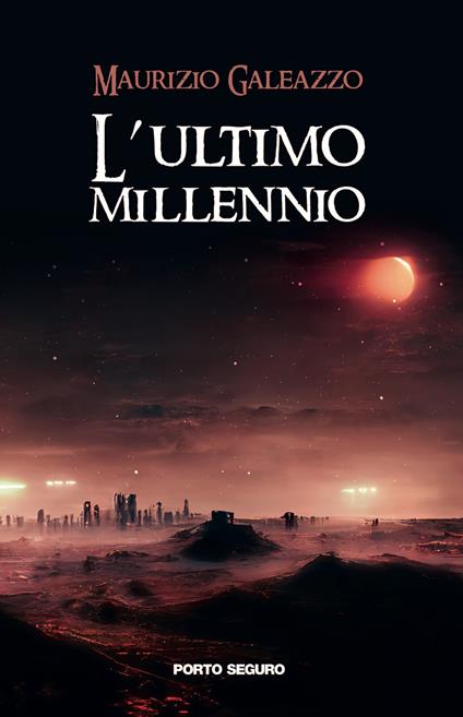 L'ultimo millennio - Maurizio Galeazzo - copertina