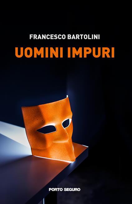 Uomini impuri - Francesco Bartolini - copertina