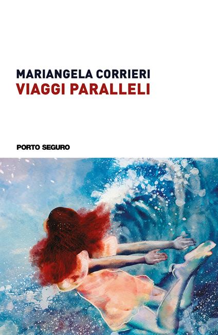 Viaggi Paralleli - Mariangela Corrieri - copertina