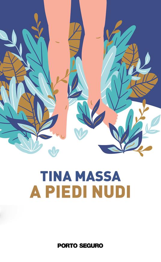 A piedi nudi - Tina Massa - copertina