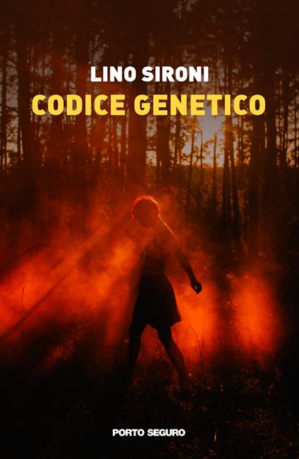 Codice genetico - Lino Sironi - copertina