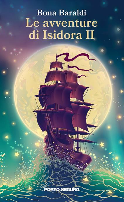 Le avventure di Isidora II - Bona Baraldi - copertina