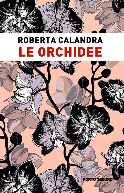 Le orchidee - Roberta Calandra - copertina