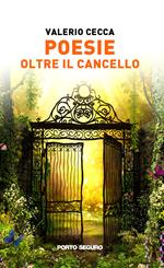 Poesie oltre il cancello