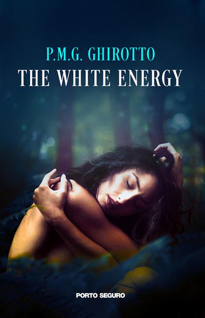 The white energy - P.m.g. Ghirotto - copertina