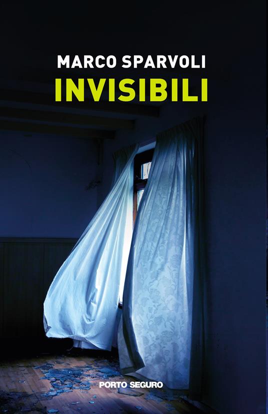 Invisibili - Marco Sparvoli - copertina