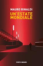 Un'estate mondiale