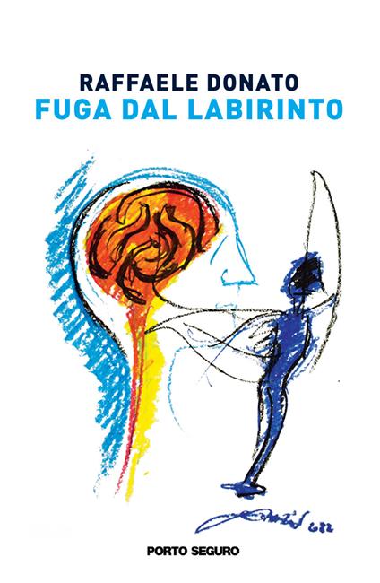 Fuga dal labirinto - Raffaele Donato - copertina