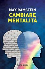 Cambiare mentalità
