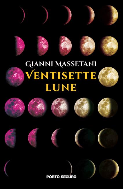 Ventisette lune - Gianni Massetani - copertina