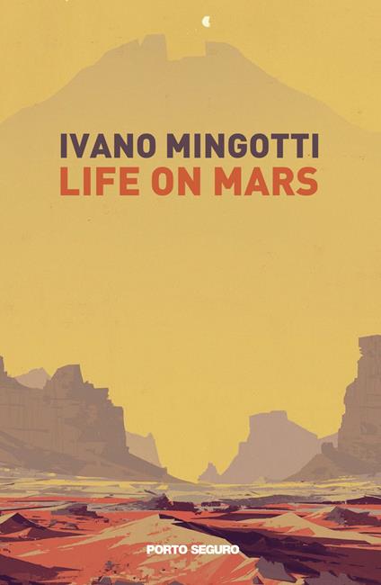 Life on Mars - Ivano Mingotti - copertina