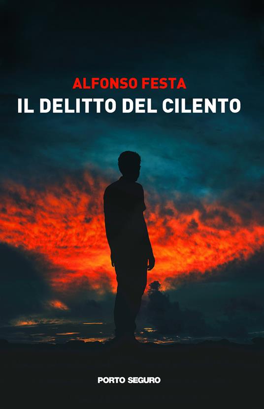 Il delitto del Cilento - Alfonso Festa - copertina