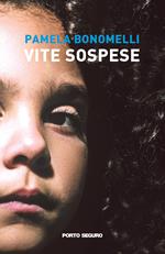 Vite sospese