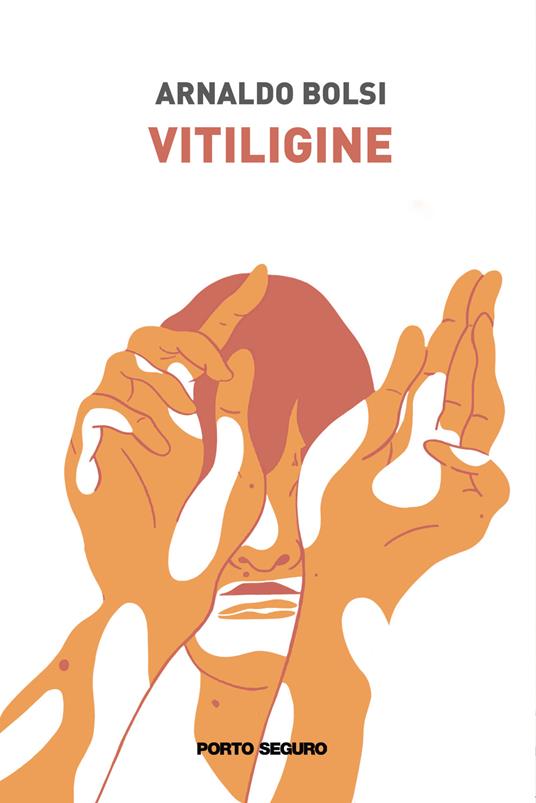 Vitiligine - Arnaldo Bolsi - copertina
