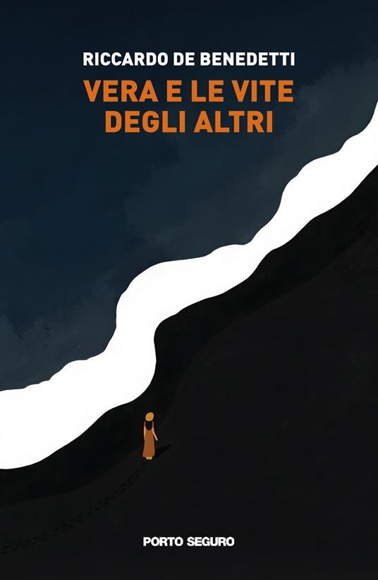 Vera e le vite degli altri - Riccardo De Benedetti - copertina