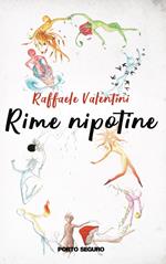 Rime nipotine. Ediz. illustrata