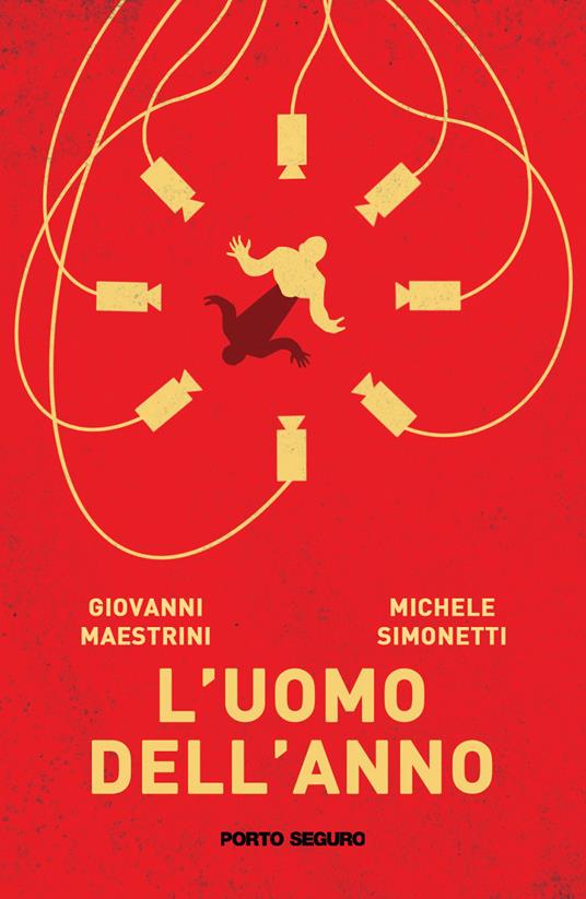 L'uomo dell'anno - Giovanni Maestrini,Michele Simonetti - copertina