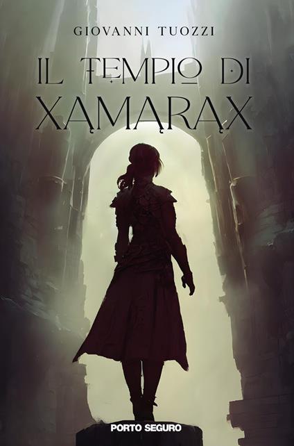 Il tempio di Xamarax - Giovanni Tuozzi - copertina