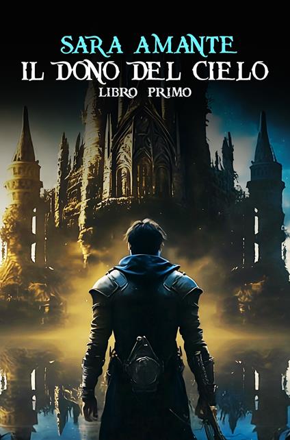 Il dono del cielo - Sara Amante - copertina