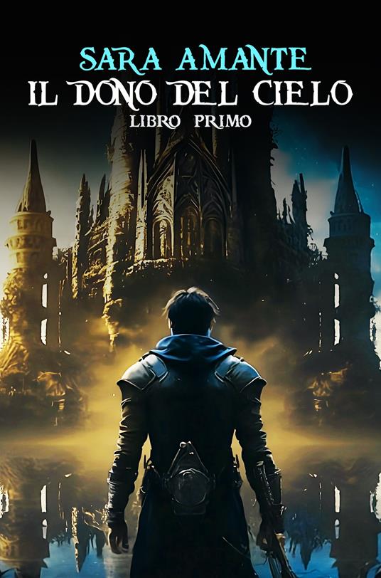 Il dono del cielo - Sara Amante - copertina