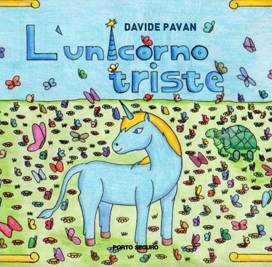 L'unicorno triste - Davide Pavan - copertina