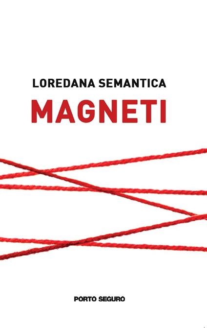 Magneti - Loredana Semantica - copertina