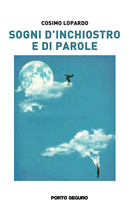 Sogni d’inchiostro e di parole - Cosimo Lopardo - copertina