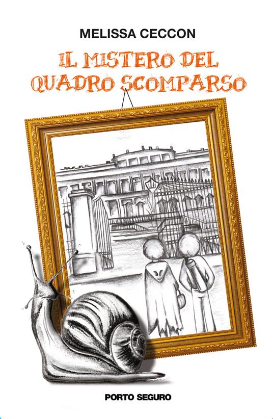 Il mistero del quadro scomparso - Melissa Ceccon - copertina
