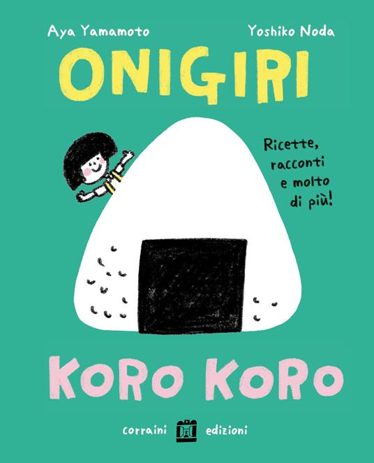 Onigiri koro koro - Aya Yamamoto,Yoshiko Noda - copertina