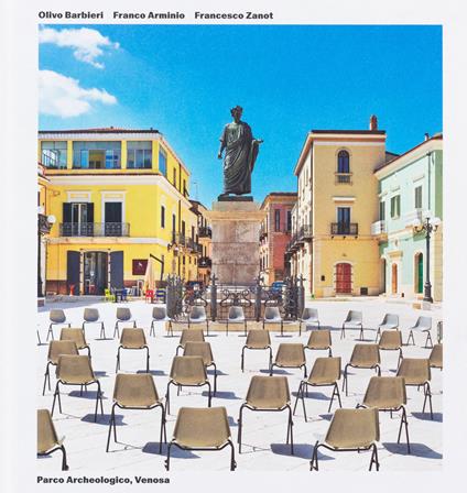 Parco archeologico, Venosa. Ediz. italiana e inglese - Olivo Barbieri - copertina