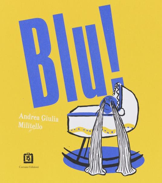 Blu! - Andrea Giulia Militello - copertina