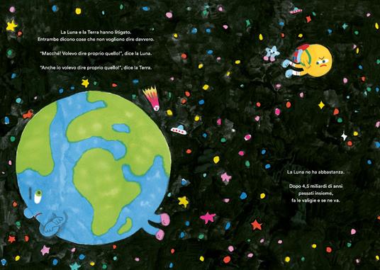Il giorno in cui la luna e la terra litigarono. Ediz. illustrata - David Duff - 2