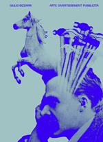 Giulio Bizzarri. Arte divertissement pubblicità. Ediz. illustrata