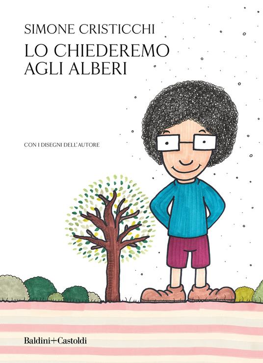Lo chiederemo agli alberi - Simone Cristicchi - copertina
