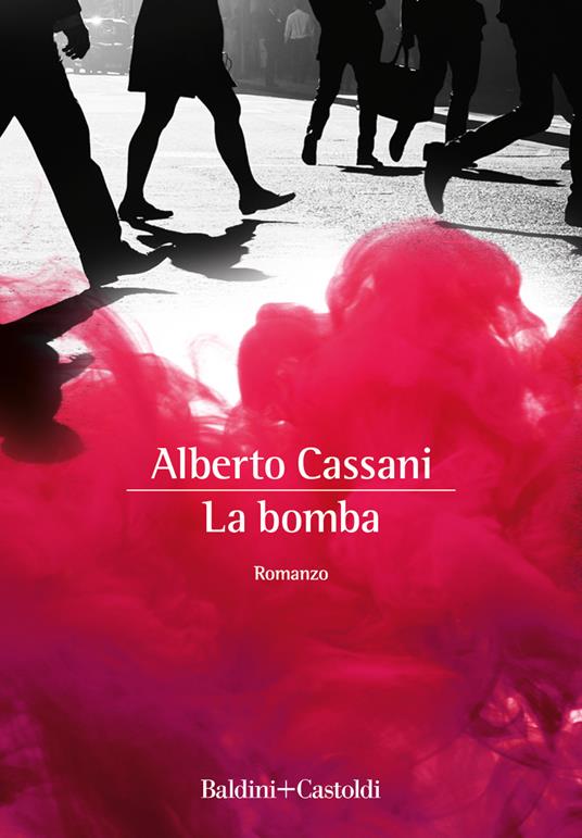 La bomba - Alberto Cassani - copertina