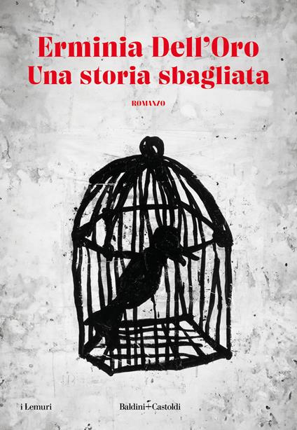 Una storia sbagliata - Erminia Dell'Oro - copertina