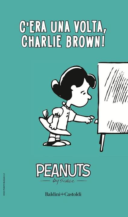 C'era una volta, Charlie Brown!. Vol. 3 - Charles M. Schulz - copertina
