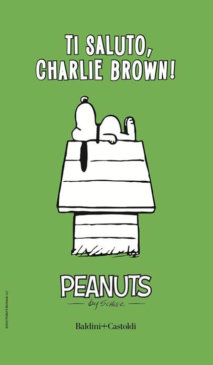 Ti saluto, Charlie Brown!. Vol. 4 - Charles M. Schulz - copertina