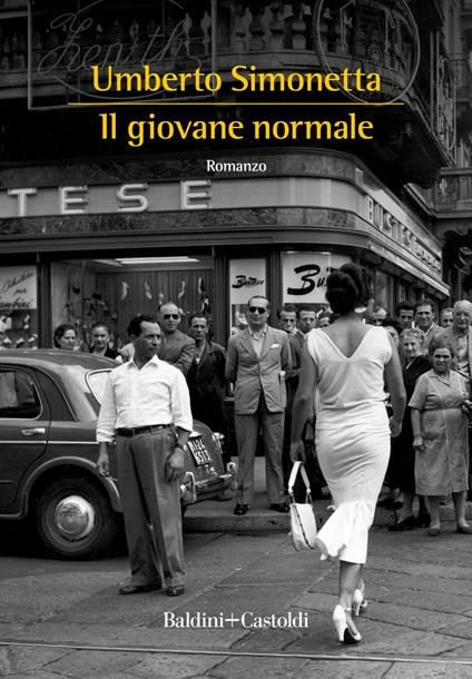 Il giovane normale - Umberto Simonetta - ebook
