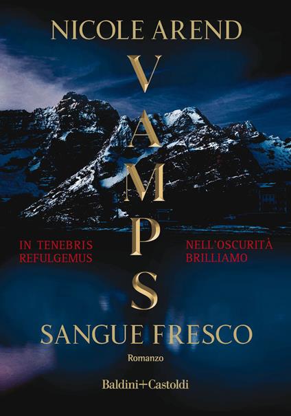 Sangue fresco. VAMPS - Nicole Arend - ebook