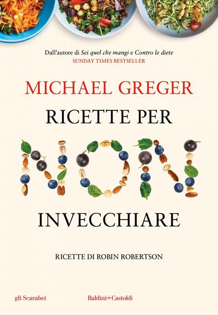 Ricette per non invecchiare - Michael Greger - ebook