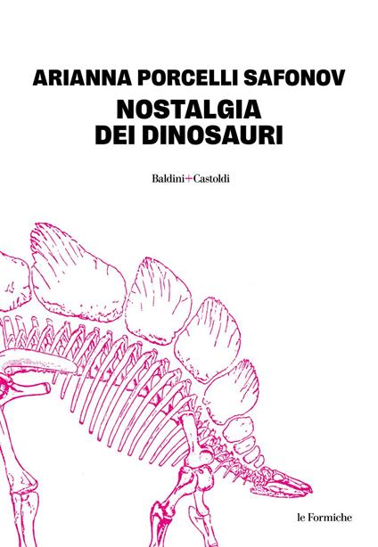 Nostalgia dei dinosauri - Arianna Porcelli Safonov - ebook
